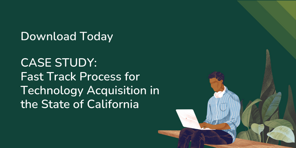 Fast Track Process for Technology Acquisition in the State of California